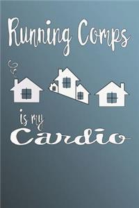 Running Comps Is My Cardio