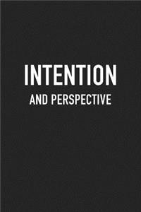 Intention and Perspective