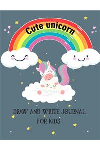 Cute Unicorn Draw and Write Journal for Kids