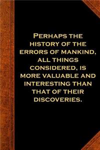 2019 Weekly Planner Ben Franklin Quote History Errors Vintage Style