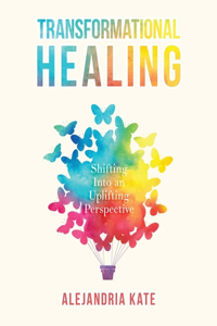 Transformational Healing