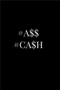 #a$$ #ca$h