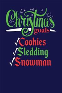 Christmas Goals Cookies Sledding Snowman