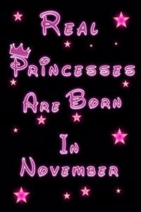 Real Princesses Are Born in November