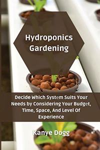 Hydroponics Gardening