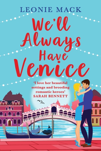 We'll Always Have Venice