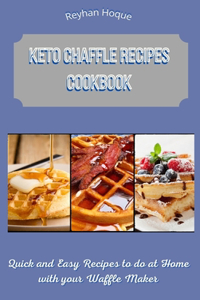 Keto Chaffle Recipes Cookbook