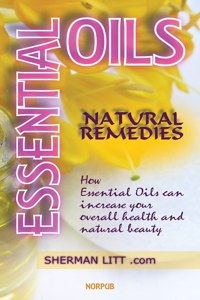 Essential Oils Natural Remedies