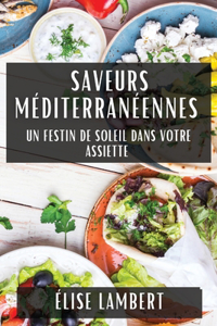 Saveurs Méditerranéennes