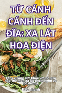 TỪ Cánh Cánh ĐẾn ĐĨa