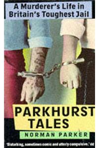 Parkhurst Tales