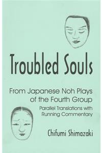 Troubled Souls