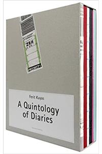 A Quintology Of Diaries