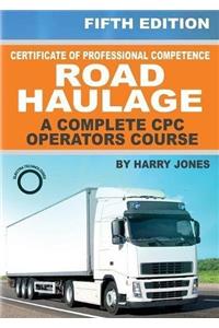 Certificate of Professional Competence Road Haulage - A complete CPC Operators course