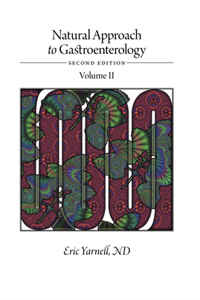 Natural Approach to Gastroenterology Volume II