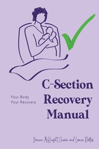 C-Section Recovery Manual