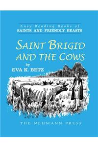 Saint Brigid and the Cows