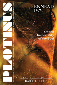PLOTINUS: Ennead IV.7: On the Immortality of the Soul
