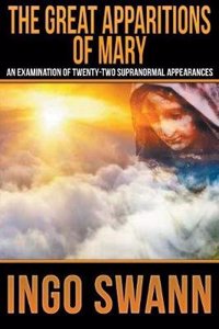 Great Apparitions of Mary