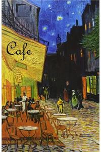 Cafe: Vincent van Gogh Journal