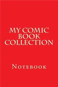 My Comic Book Collection