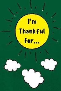 I'm Thankful for
