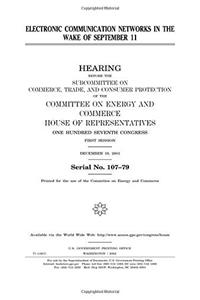 Electronic Communication Networks in the Wake of September 11