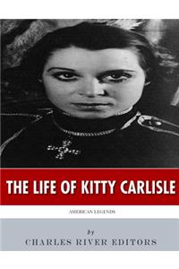 American Legends: The Life of Kitty Carlisle