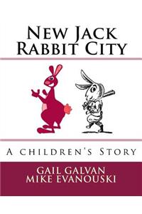 New Jack Rabbit City