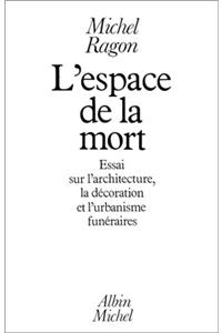 Espace de La Mort (L')