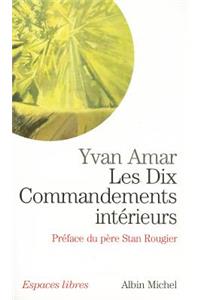 Dix Commandements Interieurs (Les)