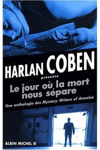 Jour Ou La Mort Nous Separe (Le)