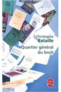 Quartier General Du Bruit