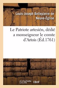 Le Patriote Artesién, Dédié a Monseigneur Le Comte d'Artois