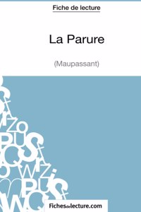 Parure - Maupassant (Fiche de lecture)