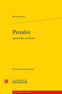 Pensees Opuscules Et Lettres