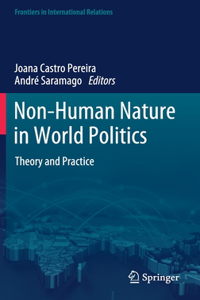 Non-Human Nature in World Politics