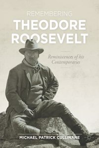 Remembering Theodore Roosevelt