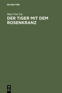 Tiger mit dem Rosenkranz