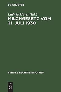 Milchgesetz vom 31. Juli 1930
