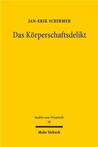 Das Körperschaftsdelikt