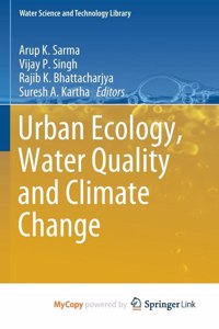 Urban Ecology, Water Quality and Climate Change