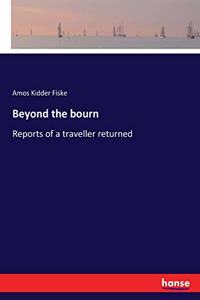 Beyond the bourn