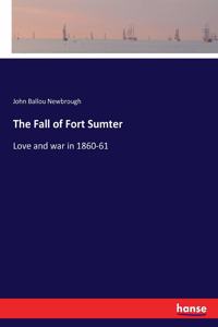The Fall of Fort Sumter