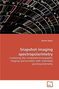 Snapshot imaging spectropolarimetry