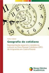 Geografia do cotidiano