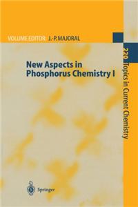New Aspects in Phosphorus Chemistry I