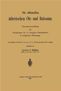 Die Offizinellen Ätherischen Öle Und Balsame