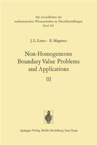 Non-Homogeneous Boundary Value Problems and Applications