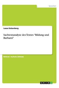 Sachtextanalyse des Textes Bildung und Barbarei